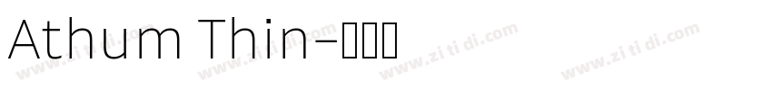 Athum Thin字体转换